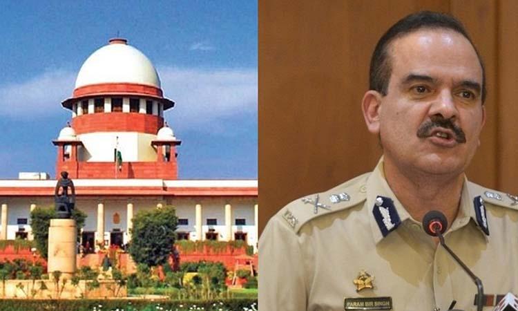 Supreme Court-Param Bir Singh letter bomb case-Param Bir Singh-Sachin Vaze case-Maharashtra