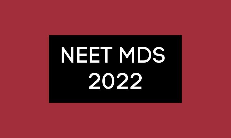NEET-MDS-2022