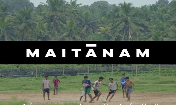 Streaming-platform-FIFA+-goes-live-with-firstI-indian-sports-documentary-Maitanam'